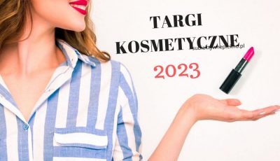 targi kosmetyczne 2023